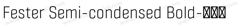 Fester Semi-condensed Bold字体转换